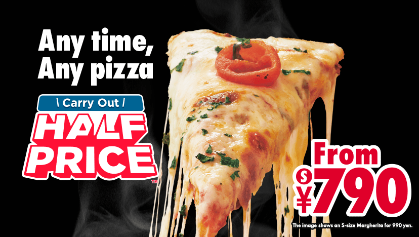 Carry Out Half Price™